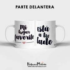 TAZA MI SITIO FAVORITO ES A TU LADO