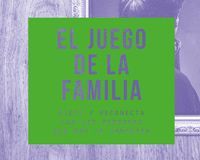 JUEGO DE LA FAMILIA,EL