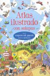 ATLAS ILUSTRADO CON SOLAPAS (INCLUYE GRAN MAPAMUNDI)