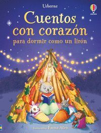 CUENTOS CON CORAZON PARA DORMIR COMO UN LIRON