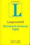 DICCIONARIO UNIVERSAL INGLÉS/ESPAÑOL