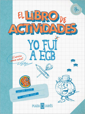 YO FUI A EGB. LIBRO DE ACTIVIDADES