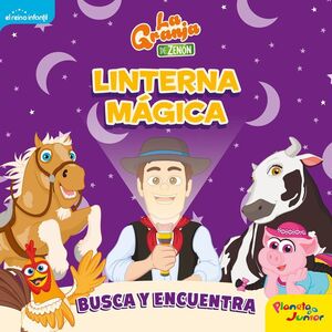 LA GRANJA DE ZENÓN. LINTERNA MÁGICA