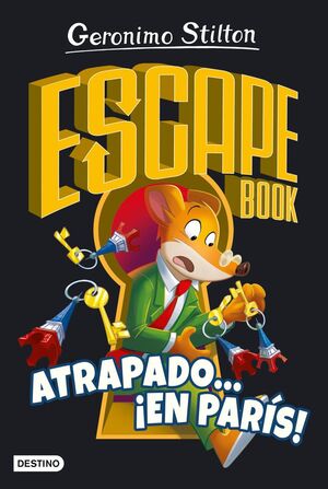 ESCAPE BOOK. ATRAPADO... ¡EN PARÍS!