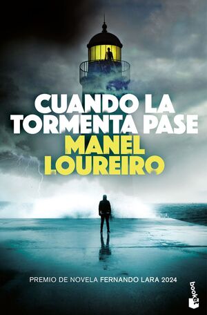 CUANDO LA TORMENTA PASE (PREMIO FERNANDO LARA 2024)