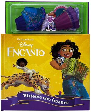 ENCANTO. VÍSTEME CON IMANES