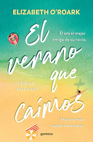 VERANO EN QUE CAIMOS, EL