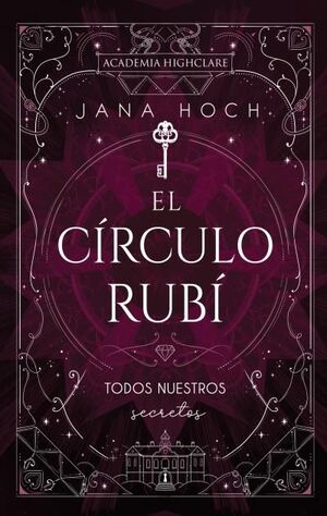 EL CIRCULO RUBI TODOS NUESTROS SECRETOS