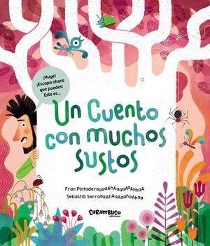 UN CUENTO CON MUCHOS SUSTOS