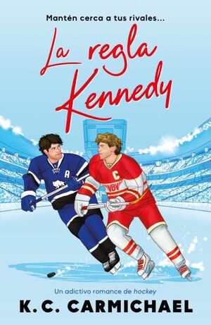 LAS REGLAS DE KENNEDY