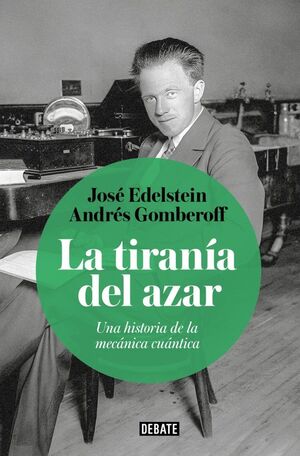 LA TIRANÍA DEL AZAR