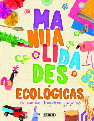 MANUALIDADES ECOLÓGICAS