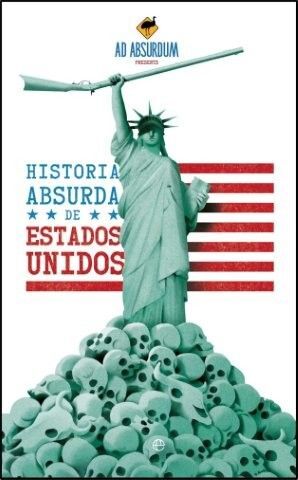 Hª ABSURDA DE EEUU