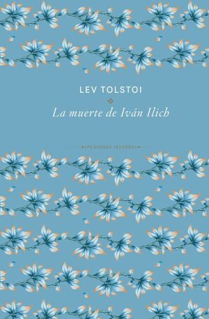 LA MUERTE DE IVÁN ILICH