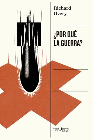 ¿POR QUE LA GUERRA?
