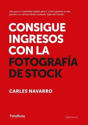 CONSIGUE INGRESOS CON FOTOGRAFIA DE STOC