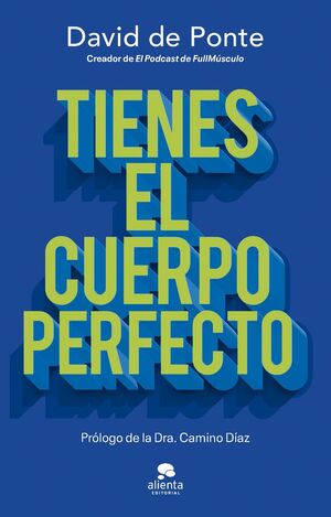 TIENES EL CUERPO PERFECTO