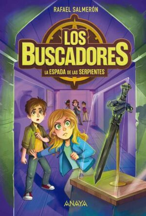 LOS BUSCADORES 2. LA ESPADA DE LAS SERPIENTES