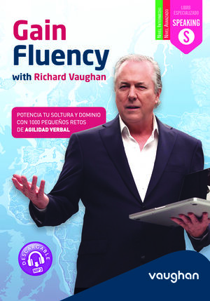 GAIN FLUENCY