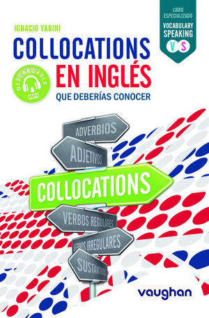 COLLOCATIONS EN INGLES DEBERIAS CONOCER