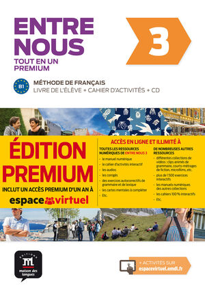 ENTRE NOUS TOT EN UN 3 PREMIUM LIVRE DE LÉLÈVE + CAHIER + CD