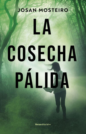 COSECHA PALIDA, LA