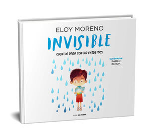 INVISIBLE. CUENTO ILUSTRADO