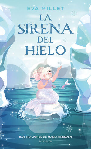 LA SIRENA DE HIELO