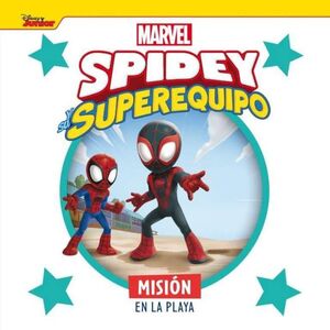 SPIDEY. CUENTO. MISION EN PLAYA
