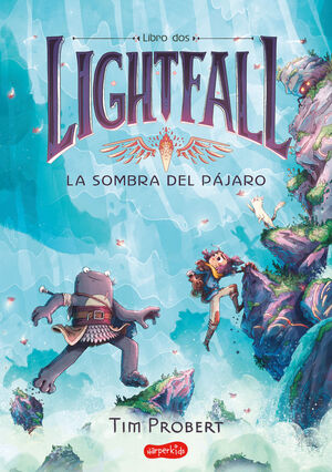 LIGHTFALL 2 LA SOMBRA DEL PAJARO