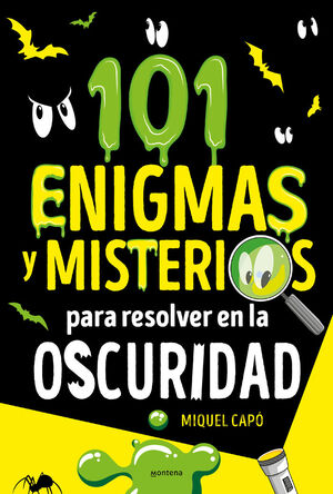 ENIGMAS Y MISTERIOS PARA RESOLVER EN LA