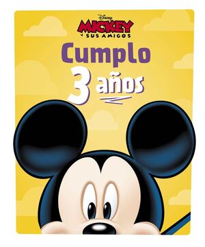 MICKEY. CUMPLO 3 AÑOS