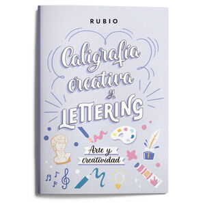 CALIGRAFIA CREATIVA LETTERING ARTE Y CREATIVIDAD