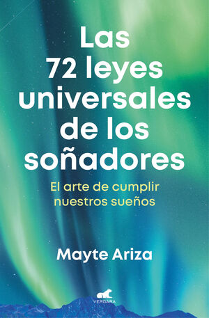 72 LEYES UNIVERSALES DE LOS SOÑADORES