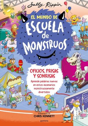 MUNDO ESCUELA DE MONSTRUOS 2. OFICIOS