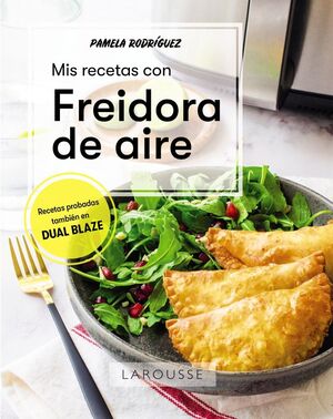 MIS RECETAS CON FREIDORA