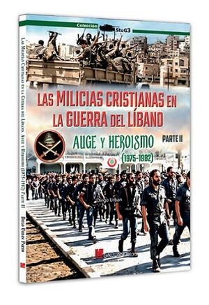 MILICIAS CRISTIANAS GUERRA DEL LIBANO 2