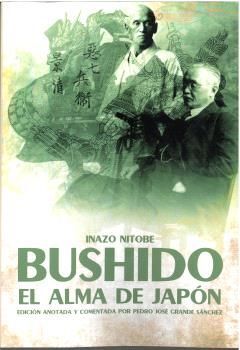 BUSHIDO. EL ALMA DEL JAPÓN