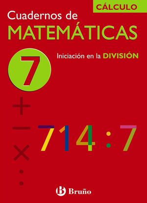 7 INICIACIÓN EN LA DIVISIÓN