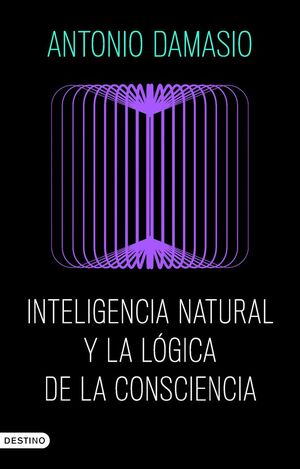INTELIGENCIA NATURAL Y LA LÓGICA DE LA CONSCIENCIA