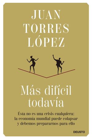 MÁS DIFÍCIL TODAVÍA