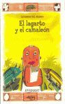EL LAGARTO Y EL CAMALEÓN