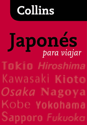 JAPONÉS PARA VIAJAR (PARA VIAJAR)