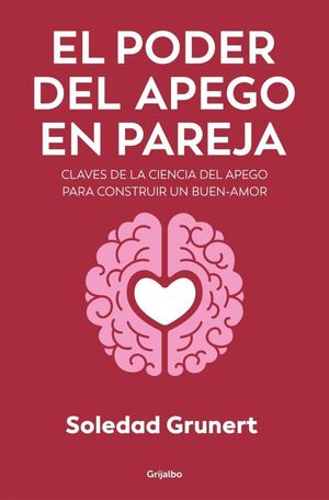 PODER DEL APEGO EN LA PAREJA, EL