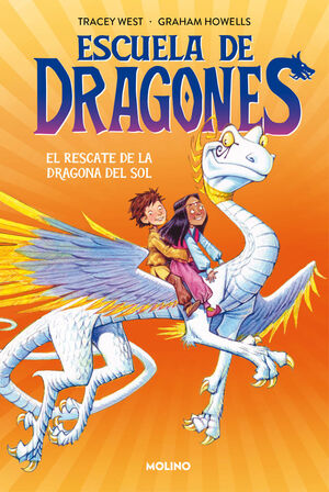 ESCUELA DE DRAGONES 2. RESCATE DE LA DRA