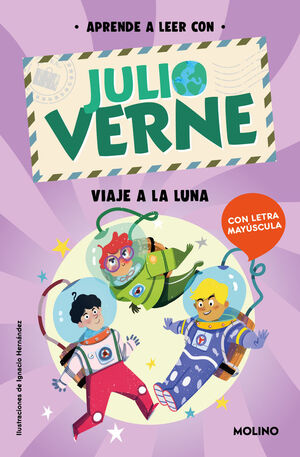 APRENDE A LEER CON VERNE. VIAJE A LA LUN