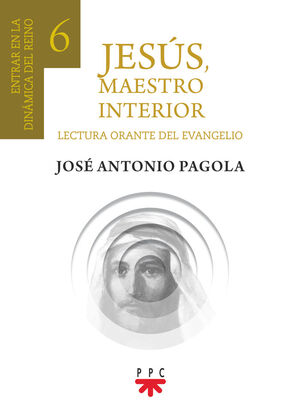 JESUS, MAESTRO INTERIOR 6