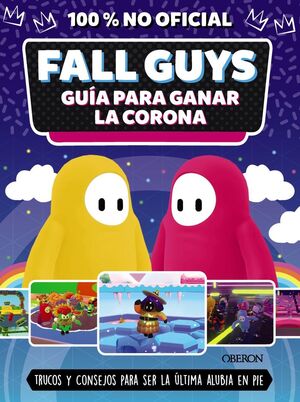 FALL GUYS.GUÍA PARA GANA