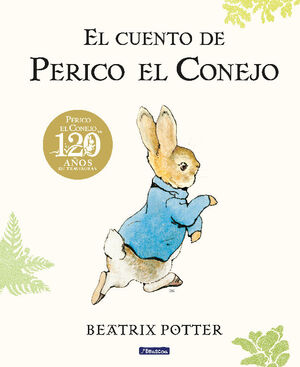 CUENTO DE PERICO EL CONEJO. 120 ANIV