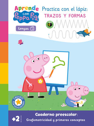 PEPPA PIG APRENDE. GRAFOMOTRICIDAD